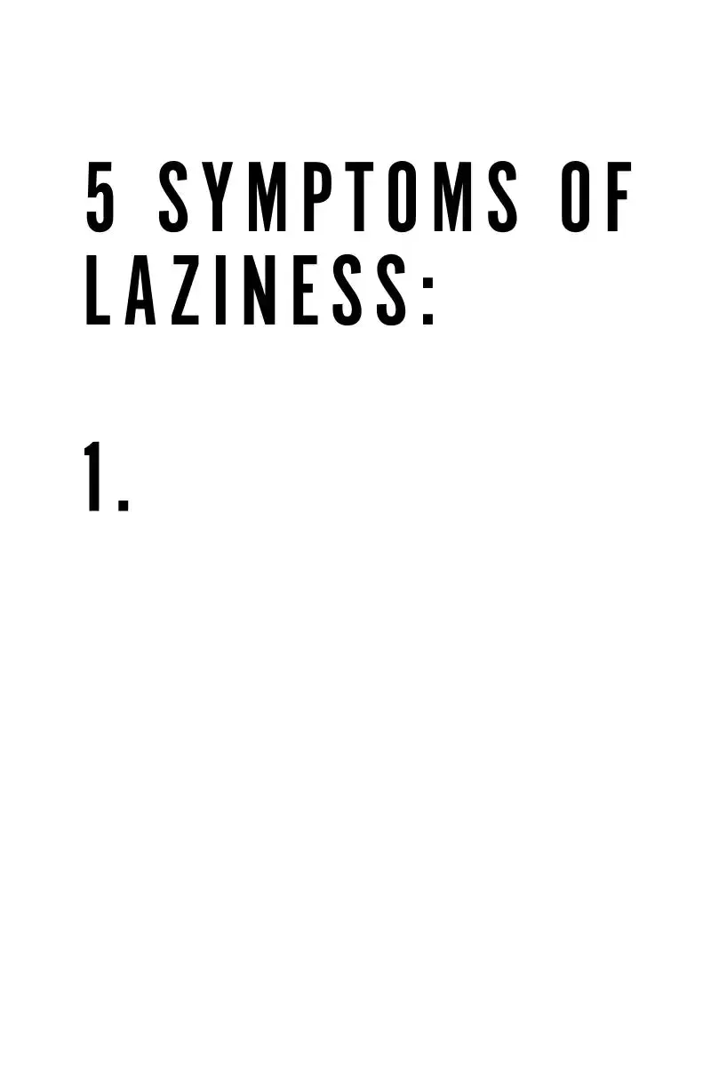 5 Symptoms Laziness Wall Art
