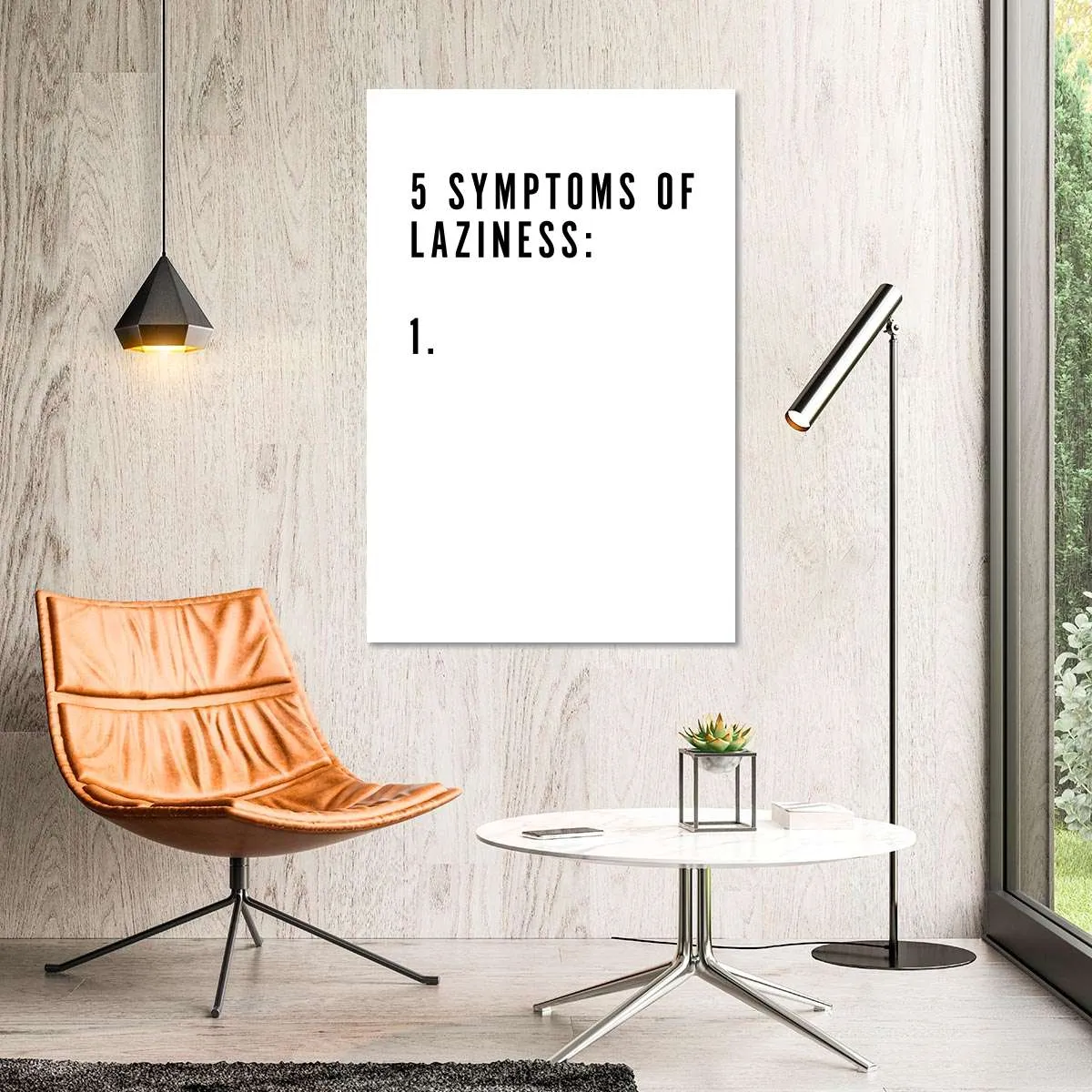 5 Symptoms Laziness Wall Art