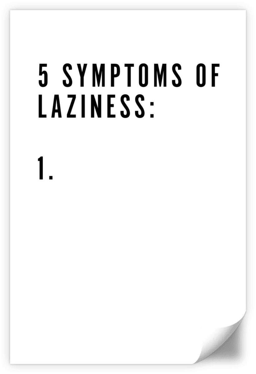 5 Symptoms Laziness Wall Art