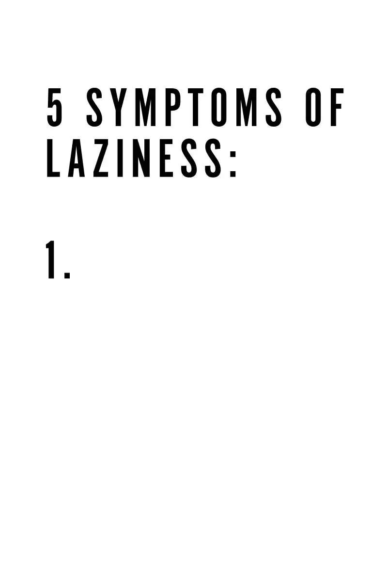 5 Symptoms Laziness Wall Art