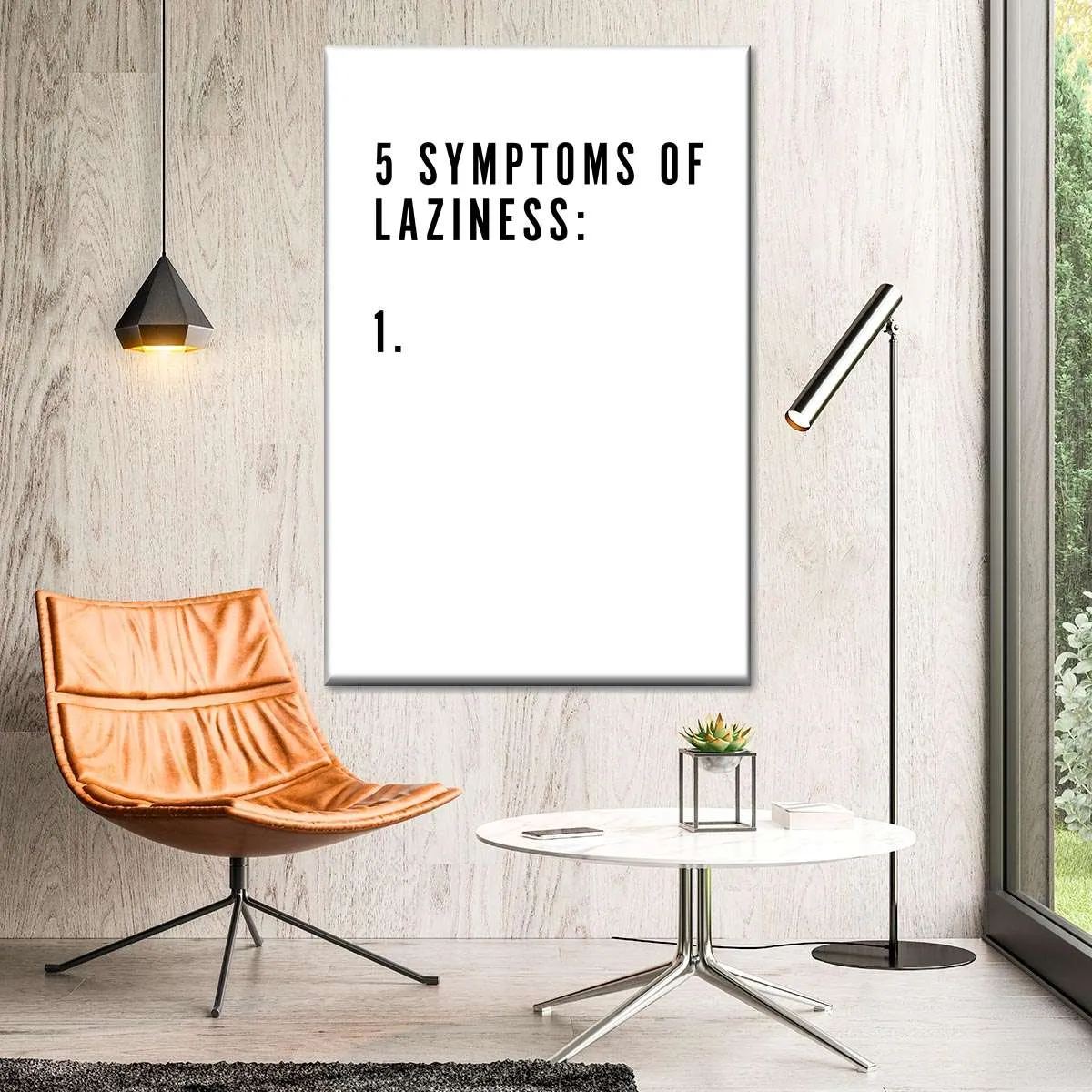 5 Symptoms Laziness Wall Art