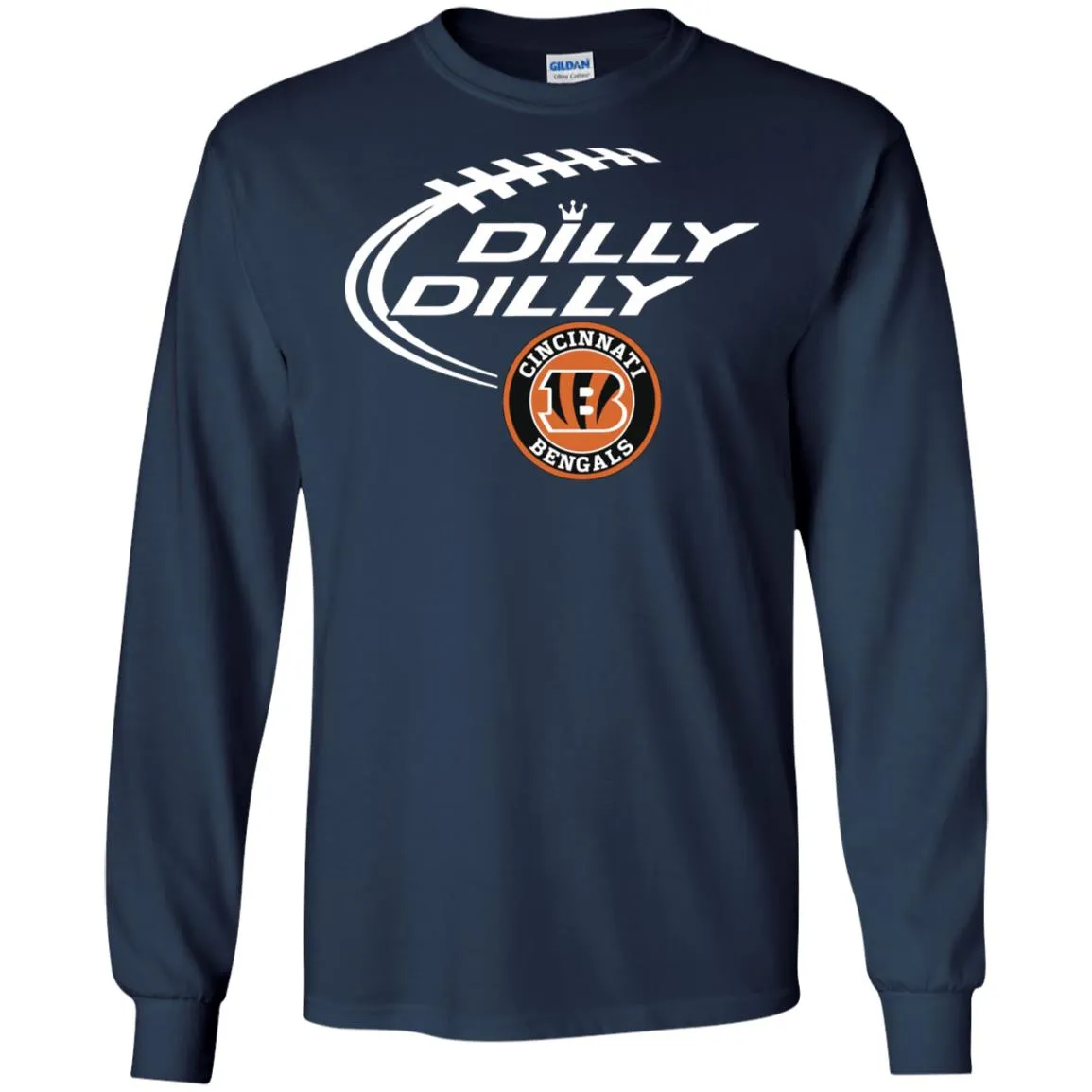 Dilly Dilly Cincinnati Bengal Nfl Football Men Long SLeeve Shirt