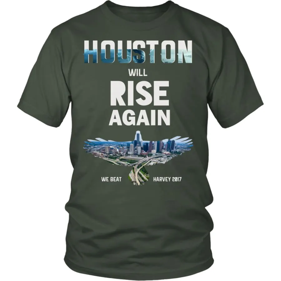 Houston Will Rise Again From Hurricane Harvey Unisex Shirt (12 Colors)