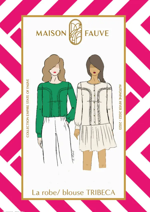 Maison Fauve - Tribeca Dress and Blouse Sewing Pattern