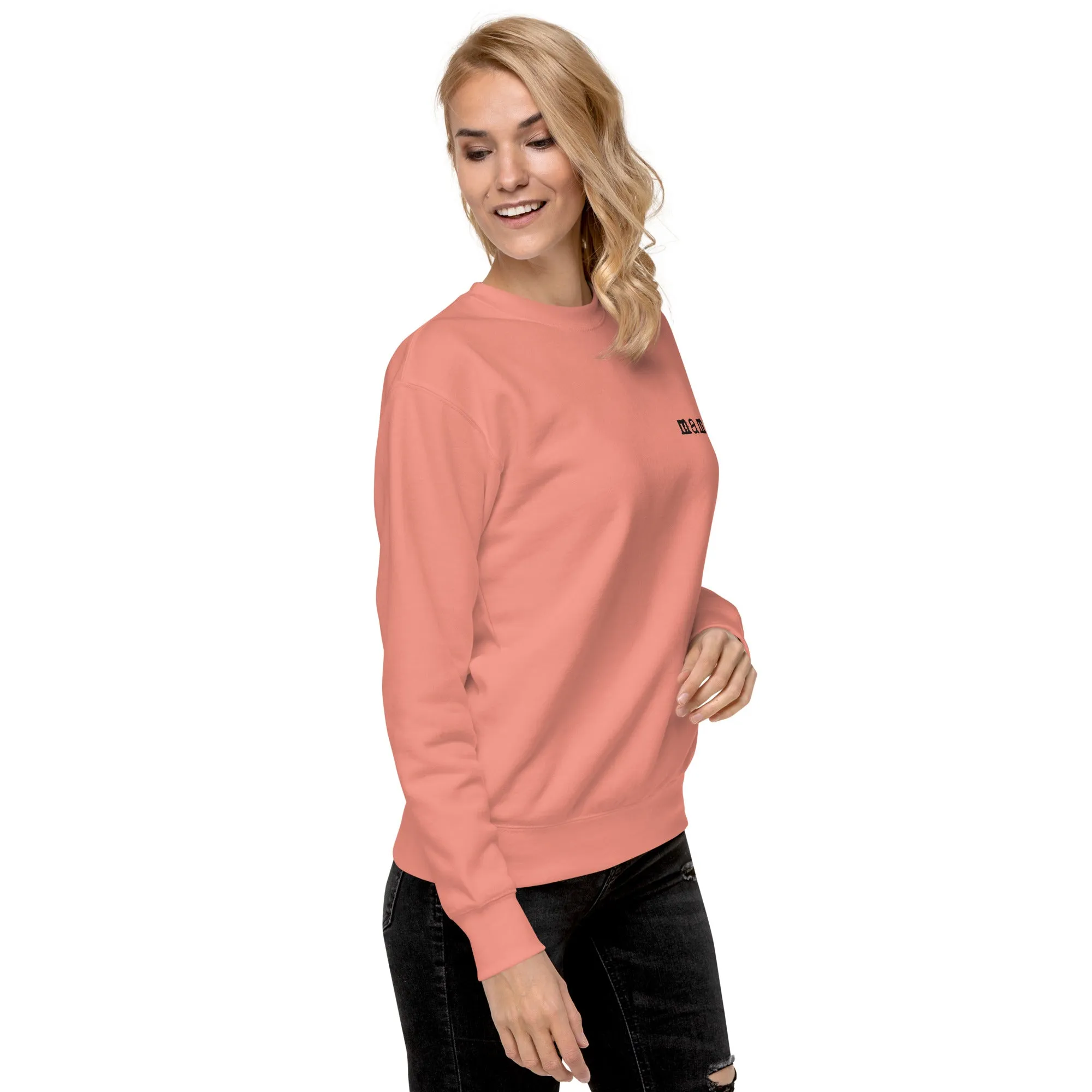 Mama. Embroidered |  Premium Adult Sweatshirt