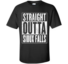 Sioux Falls T-Shirt - STRAIGHT OUTTA SIOUX FALLS Shirt